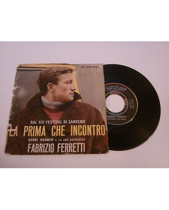 Fabrizio Ferretti "La prima che incontro" (XIV Festival di Sanremo)-Rifi-45 giri