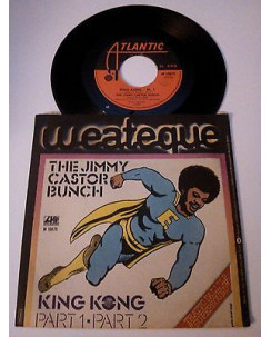 The Jimmy Castor Bunch "King Kong" -Atlantic- 45 giri