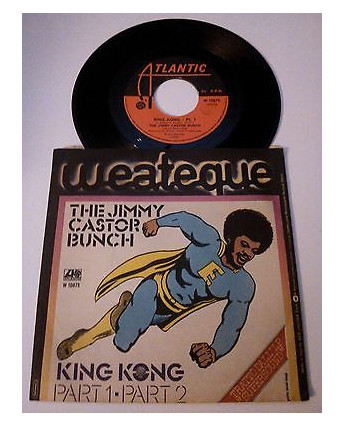 The Jimmy Castor Bunch "King Kong" -Atlantic- 45 giri
