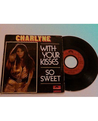 Charlyne "With your kisses" -Polydor- 45 giri