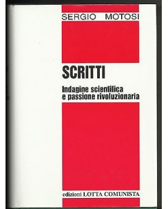 Sergio Motosi: Scritti Ed. Lotta Comunista A04
