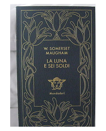 W. Somerset Maugham: La luna e sei soldi ed. Mondadori/Medusa 3° serie A16