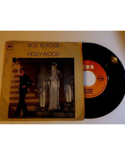 Boz Scaggs "Holliwood" -CBS- 45 giri
