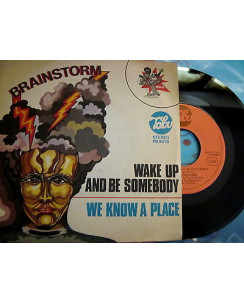 Brainstorm "Wake up be somebody" - Tabu Records 45 giri