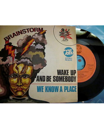 Brainstorm "Wake up be somebody" - Tabu Records 45 giri