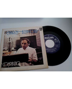 Charles Aznavour "Compagno (Camerade)" -Philips- 45 giri