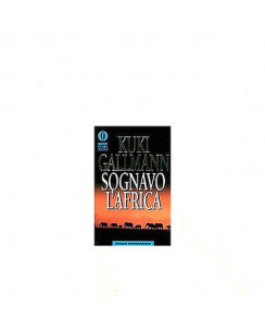 Kuki Gallmann: Sognavo L'Africa Ed. Mondadori A03