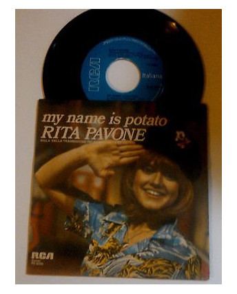 Rita Pavone "My name is potato" - RCA- 45 giri