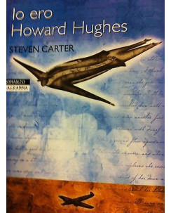 Steven Carter: Io ero Howard Hughes Ed. Newton & Compton A03