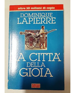D. LaPierre: La città della gioia vol. II Ed. Mondadori Famiglia Cristiana A11