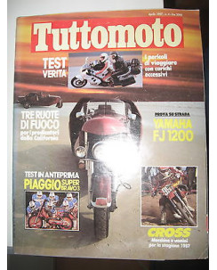 TUTTOMOTO N. 4 Aprile 1987 Yamaha FJ1200 Piaggio Super Bravo 3  