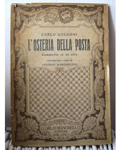 Carlo Goldoni: L'osteria della posta Ed. Carlo Signorelli MI A34