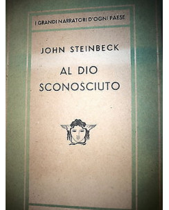 John Steinbeck: Al Dio sconosciuto IV° Ediz. 1948, Ed. Mondadori [RS] A32  