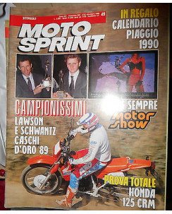 MOTO SPRINT N. 49 - dicembre 1989 Lawson Schwantz Honda 125 CRM 