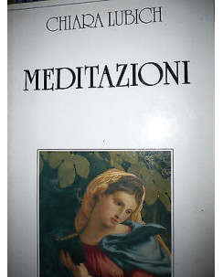 Chiara Lubich: Meditazioni Ed. Città Nuova A01 [RS]