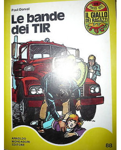 Paul Dorval: Le bande dei TIR Ristampa 1977 Ed. A. Mondadori A26