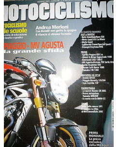 Motociclismo 2553 Giu 2001: MV Agusta Brutale F4 Serie Oro, Yamaha FJR 1300 FF07