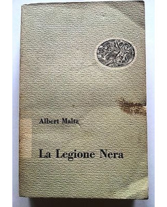 Albert Maltz: La Legione Nera 1a Ed Einaudi 1950 n. 19 A14 [RS]