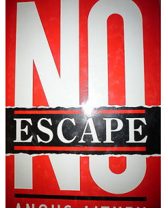 Angus Aitken: No Escape [ENG] ed. Weidenfeld and Nicolson  A19