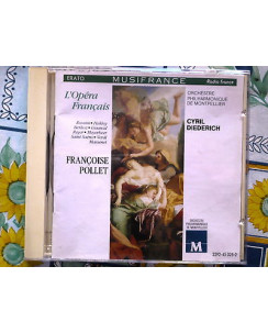 Erato F.Pollet: L'opera francais recorded Montpellier 1989 (312)