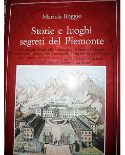 Maricla Boggio:Storie e luoghi segreti del Piemonte, Ed. Newton Compton A20 RS