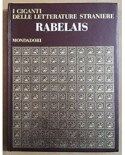 I giganti delle letterature straniere: Rabelais ed. Mondadori A36