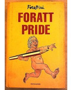 Giorgio Forattini: Foratt Pride ed. Mondadori A19