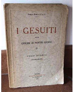 Enrico Rosa d. C. d. G.: I Gesuiti 2a Ed. Civiltà Cattolica 1930 A09