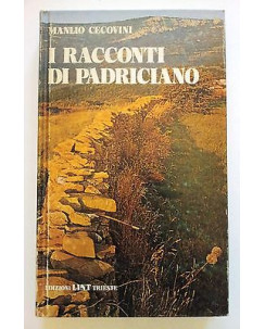Manlio Cecovini: Racconti di Padriciano ed. Lint [RS] A40