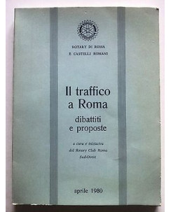Il traffico a Roma Rotary Club Roma Sud-Ovest [RS] A27