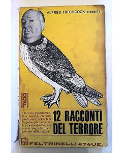 A. Hitchcock: 12 racconti del terrore Ed. Feltrinelli UE n. 474 A06 [RS]