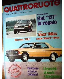Quattroruote 258 giu '77, Mercedes 280 E, Austin Allegro 1100 cc,   FF06