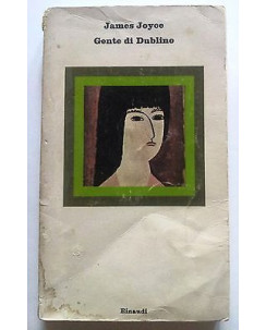 James Joyce: Gente di Dublino ed. Einaudi/Nuovi Coralli n. 76 A16