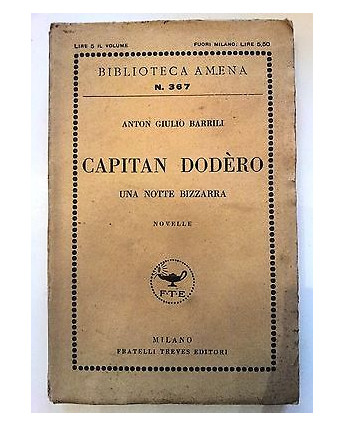 A.G. Barrili: Capitan Dodèro Una notte bizzarra FTE/BibliotecaAmena 367 [RS] A36