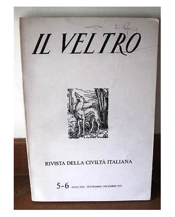 V. Cappelletti: Il Veltro 5-6 Anno XIX Settembre-Dicembre 1975 Ed Il Veltro FF03