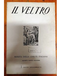 V. Cappelletti: Il Veltro 1 anno XVII Gennaio-Febbraio 1973 Ed. Il Veltro FF03