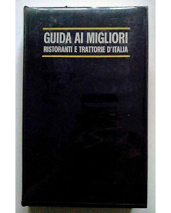 Guida ai migliori ristoranti e trattorie d'Italia Ed. Aldo Martello A10 [RS]