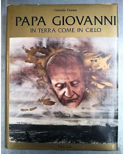 G. Carrara: Papa Giovanni In Terra come in Cielo Ed. V.E.L.A.R. FF02 [RS]