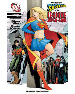 DC presenta Supergirl e la legione  n.1 ed.Planeta de