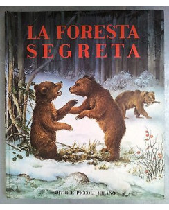 René Hausman: La foresta segreta * ed. Piccoli Milano - RS-FF01