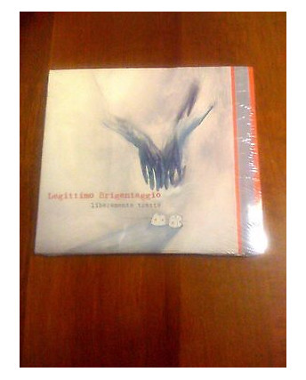 CD4 54 Legittimo Brigantaggio: Liberamente Tratto [2011 CD] BLISTERATO