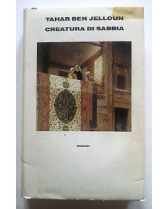 Tahar Ben Jelloun: Creatura di sabbia ed. Einaudi A16