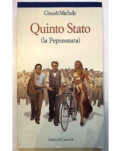 Gino & Michele: Quinto Stato La Peperonata Ed. Baldini & Castoldi A10
