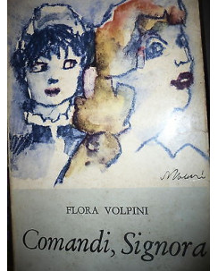 Flora Volpini: Comandi, Signora Ed. Incontro con l'Autore A02 