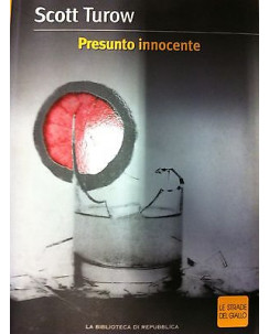 Scott Turow: Presunto innocente Ed. La Repubblica A01