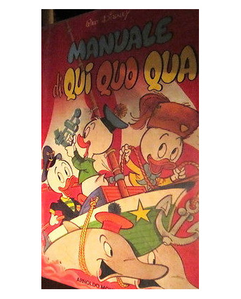 Manuale di Qui Quo Qua I ed. Disney ed.Mondadori