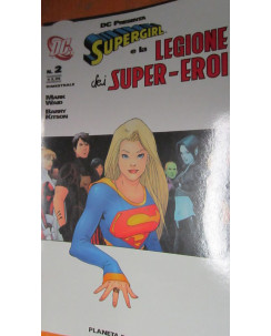 Supergirl e la legione dei Super Eroi 2 ed.Planeta NUOVO sconto 30%