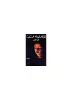 Dacia Maraini: Buio Ed. Rizzoli A12
