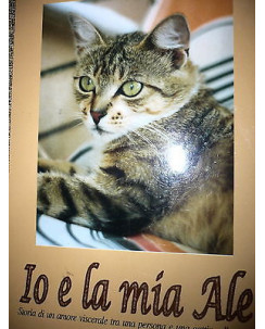 Giansanti: Io e la mia Ale Storia d'amore con una gatta ed. Alberti & C. A02