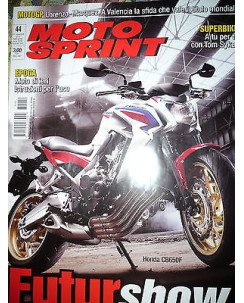 Moto Sprint N.44  2013:Honda CB650F,Kawasaki J300,Benelli  BN 600 GT     FF06